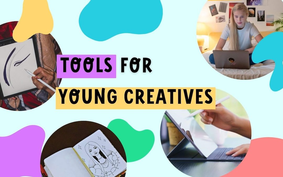 Essential Tools for Young Creatives: What you need to get started (and what can wait)